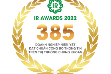 IR Awards 2022: 385 Doanh nghiệp niêm yết đạt Chuẩn Công bố thông tin trên thị trường chứng khoán năm 2022