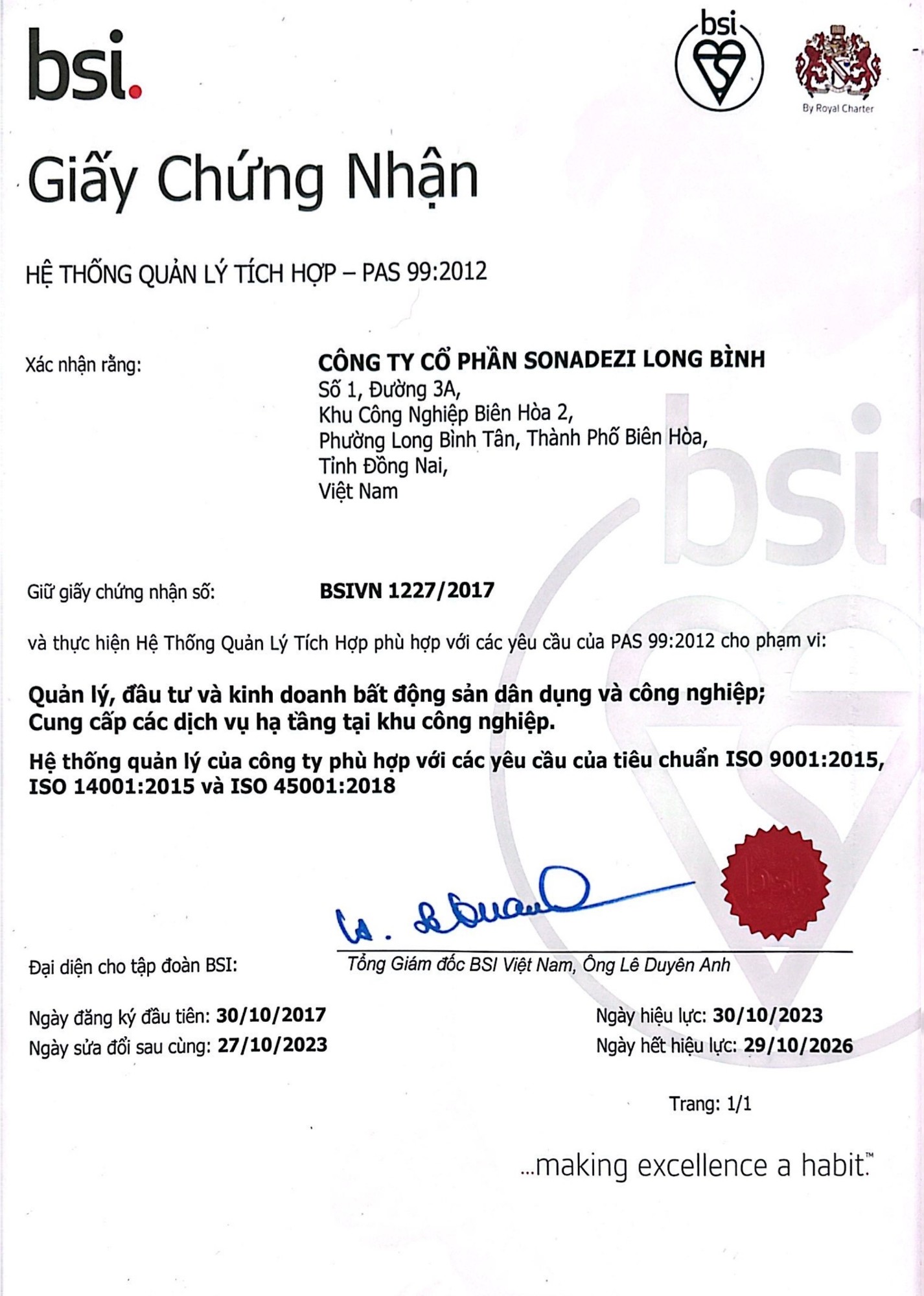 Re-certification of PAS 99 integratedmanagement system according to ISO 9001:2015, ISO 14001:2015, ISO 45001:2018 standards of Sonadezi Long Binh Company.